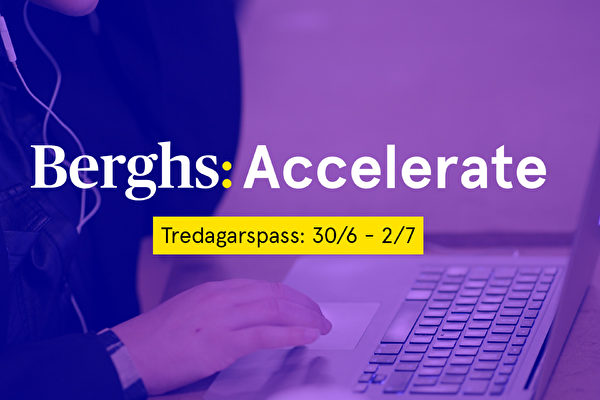 Berghs Accelerate: Tre dagars online-seminarier